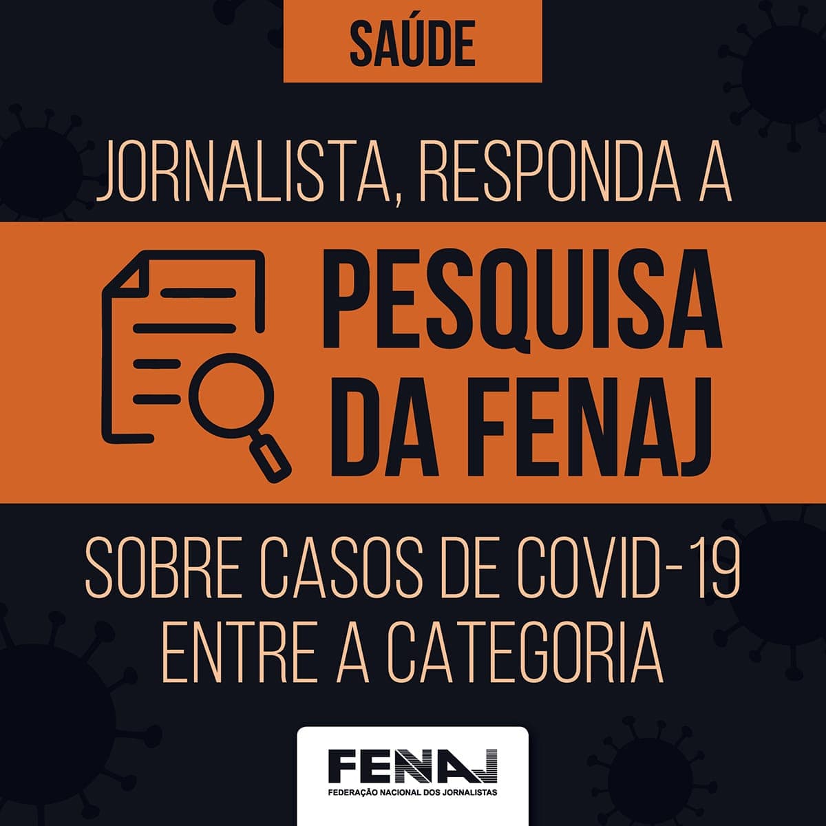 FENAJ inicia levantamento sobre jornalistas infectados pela Covid-19