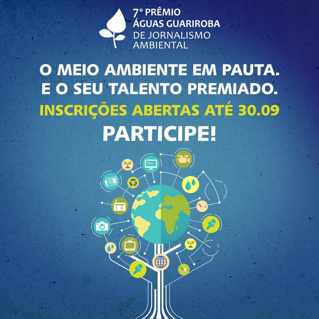 Últimos dias para inscrição no 7º Prêmio de Jornalismo Ambiental - Águas Guariroba