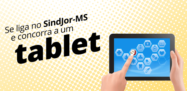 PROMOÇÃO PRORROGADA! Filie-se ou atualize seus dados e concorra a um tablet
