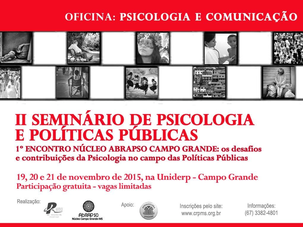 Oficina Psicologia e Comunicação - vagas gratuitas e limitadas
